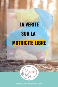 La vérité sur la motricité libre